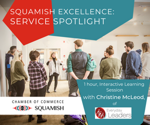 Squamish Excellence: Service Spotlight